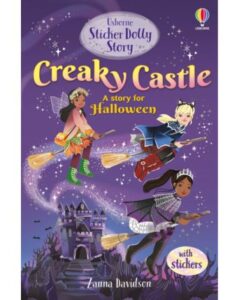 Sticker Dolly Stories: Creaky Castle: A Halloween Special - Codex Books